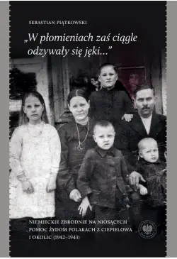 „W płomieniach zaś ciągle...