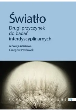 Światło. Drugi przyczynek...