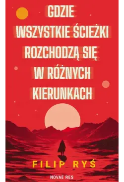 Gdzie wszystkie ścieżki...