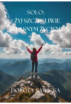 Solo: żyj szczęśliwie...