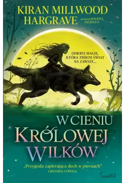 W cieniu królowej wilków....