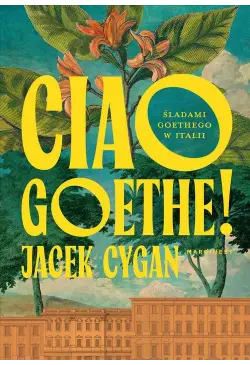 Ciao, Goethe!