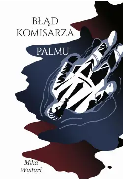 Komisarz Palmu. Tom 2. Błąd...