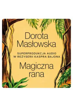 Magiczna rana
