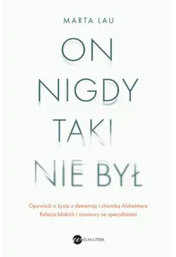 On nigdy taki nie był