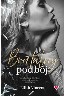 Brutalny podbój. Brutal...