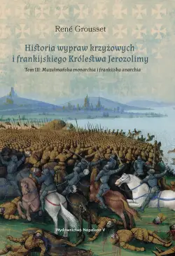 Historia wypraw krzyżowych...