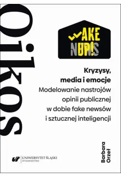 Kryzysy, media i emocje....