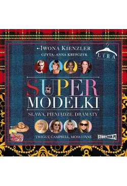 Supermodelki. Sława,...