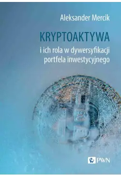 Kryptoaktywa i ich rola w...