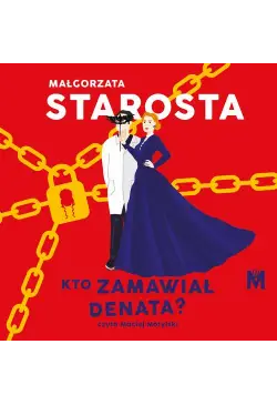 Kto zamawiał denata?
