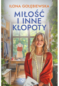 Miłość i inne i kłopoty