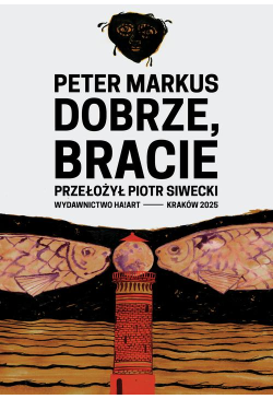 Dobrze, bracie