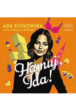 Hamuj, Ida!
