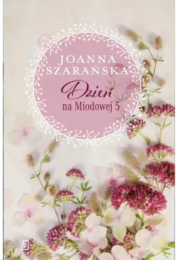 Dzień na Miodowej 5