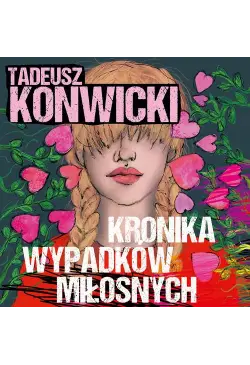 Kronika wypadków miłosnych