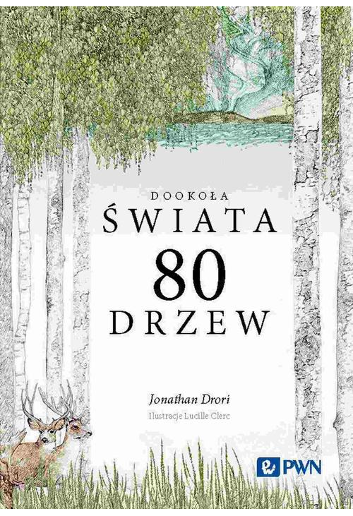 Dookoła świata 80 drzew