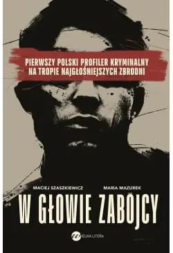 W głowie zabójcy