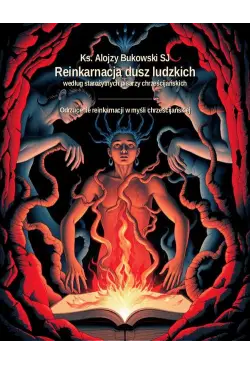 Reinkarnacja dusz ludzkich...