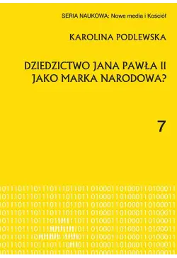 Dziedzictwo Jana Pawła II...