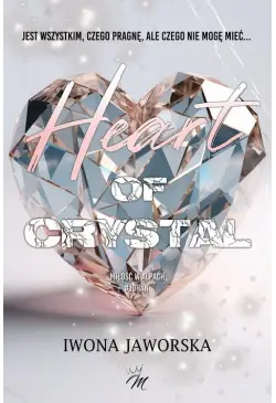Heart of Crystal Miłość w...