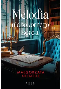 Melodia niepokornego serca