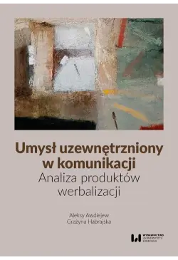 Umysł uzewnętrzniony w...