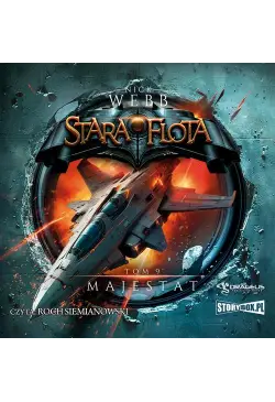 Stara Flota. Tom 9. Majestat