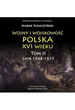 Wojny i wojskowość polska...