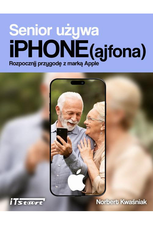 Senior używa iPhone(ajfona). Rozpocznij przygodę z marką Apple