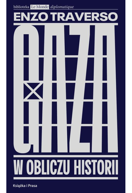 Gaza. W obliczu historii
