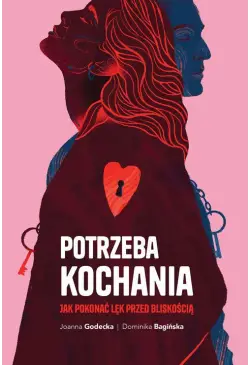 Potrzeba kochania. Jak...