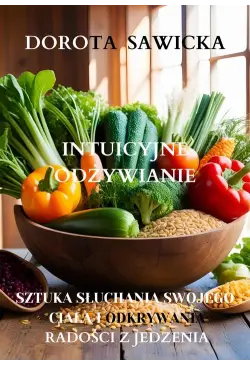 Intuicyjne odżywianie...