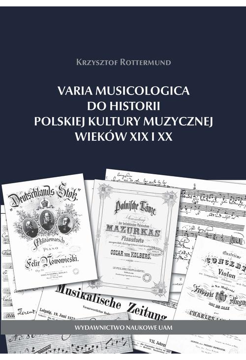 Varia Musicologica do historii polskiej kultury muzycznej