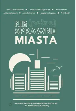 Nie(pełno)sprawne miasta
