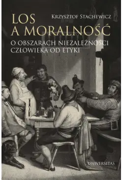 Los a moralność O obszarach...