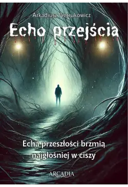 Echo przejścia