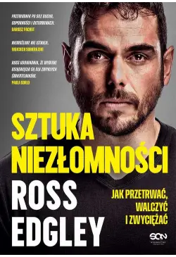 Sztuka niezłomności. Jak...