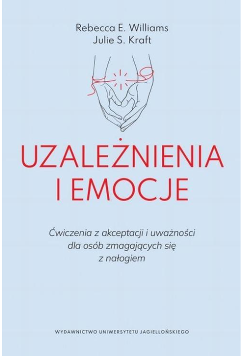 Uzależnienia i emocje