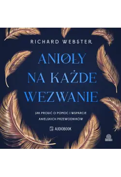 Anioły na każde wezwanie