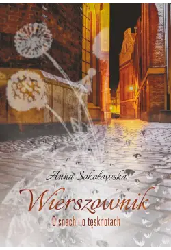 Wierszownik. O snach i o...
