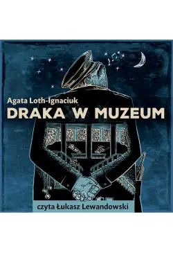 Draka w Muzeum