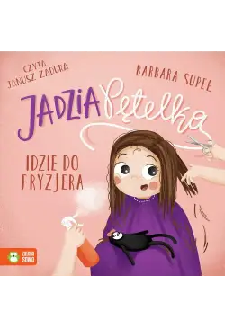 Jadzia Pętelka idzie do...
