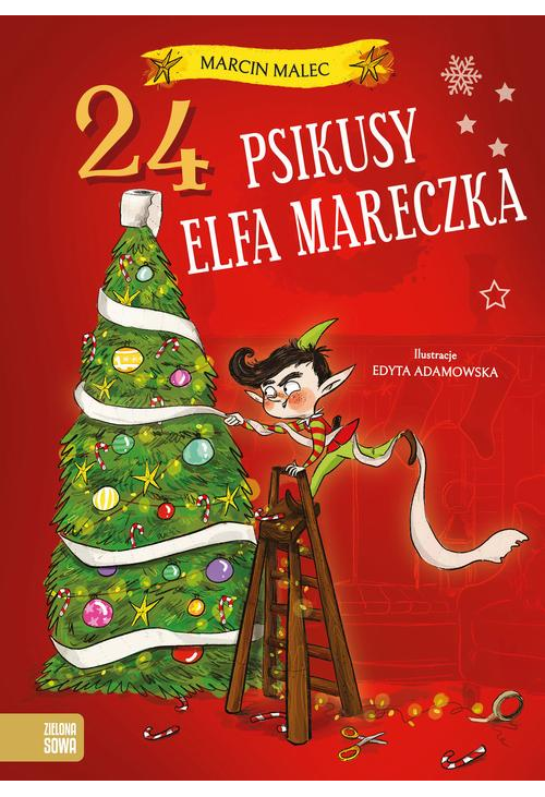 24 psikusy elfa Mareczka