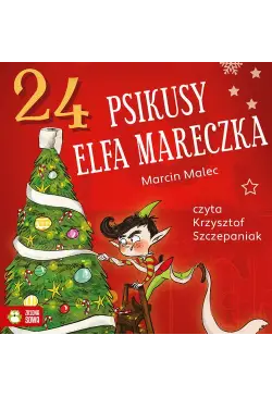 24 psikusy elfa Mareczka