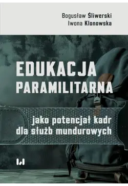 Edukacja paramilitarna jako...
