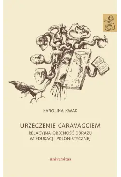 Urzeczenie Caravaggiem....