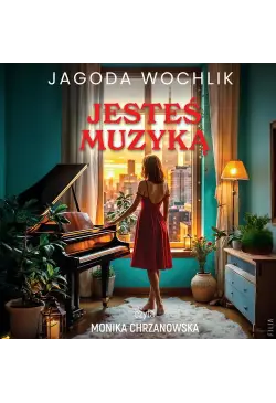 Jesteś muzyką