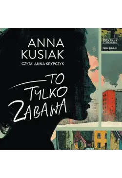 To tylko zabawa