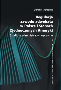 Regulacja zawodu adwokata w...